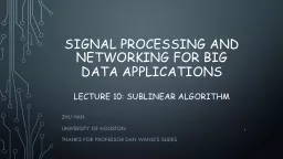 Signal processing and Networking for Big Data Applications