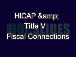 HICAP & Title V   Fiscal Connections