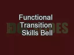 Functional Transition Skills Bell