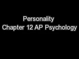 Personality Chapter 12 AP Psychology
