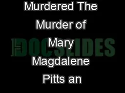 Cruelly Murdered The Murder of Mary Magdalene Pitts an
