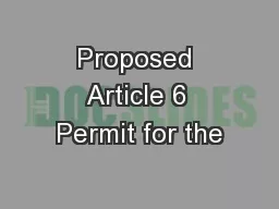 Proposed Article 6 Permit for the