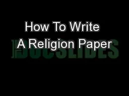 How To Write A Religion Paper