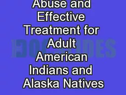 Substance Abuse and Effective Treatment for Adult American Indians and Alaska Natives