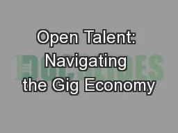 Open Talent: Navigating the Gig Economy