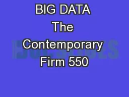 BIG DATA The Contemporary Firm 550