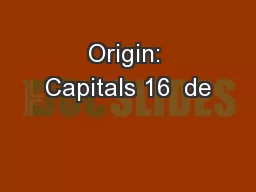 Origin: Capitals 16  de