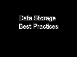 Data Storage Best Practices