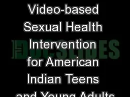 Native VOICES: A Video-based Sexual Health Intervention for American Indian Teens and Young Adults