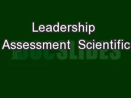 Leadership Assessment  Scientific