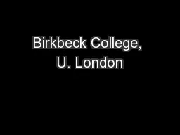 Birkbeck College, U. London