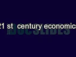 21 st  century economics
