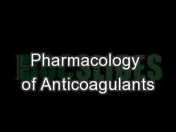 Pharmacology of Anticoagulants