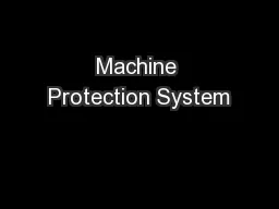 Machine Protection System