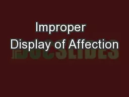 Improper  Display of Affection