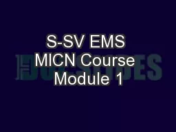 S-SV EMS MICN Course Module 1