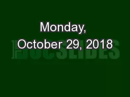 Monday, October 29, 2018