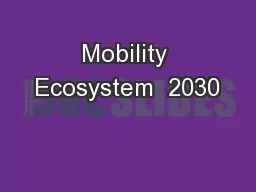 Mobility Ecosystem  2030
