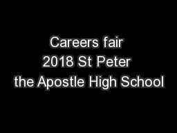 Careers fair 2018 St Peter the Apostle High School