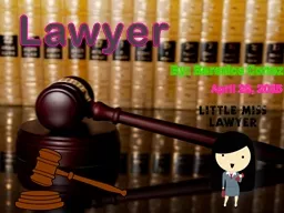 Lawyer By: Berenice Cortez