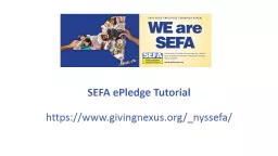 SEFA ePledge Tutorial https://www.givingnexus.org/_nyssefa/