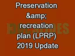 Land Preservation & recreation plan (LPRP) 2019 Update