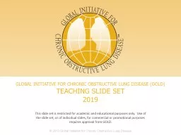 GLOBAL INITIATIVE FOR CHRONIC OBSTRUCTIVE LUNG DISEASE (GOLD)