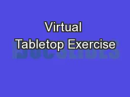 Virtual Tabletop Exercise