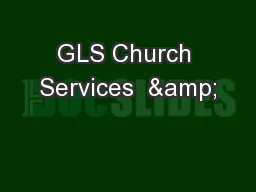 GLS Church Services  &