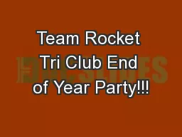 Team Rocket Tri Club End of Year Party!!!