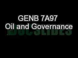 GENB 7A97 Oil and Governance