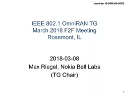 IEEE 802.1 OmniRAN TG March 2018 F2F Meeting