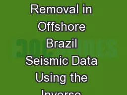Internal Multiple Removal in Offshore Brazil Seismic Data Using the Inverse Scattering