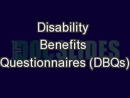 Disability Benefits Questionnaires (DBQs)
