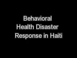 Behavioral Health Disaster Response in Haiti