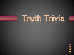 Truth  Trivia According to the National Center for Education Statistics, what is the percentage