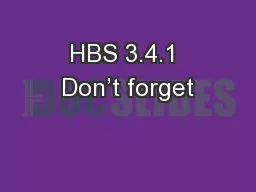 HBS 3.4.1 Don’t forget