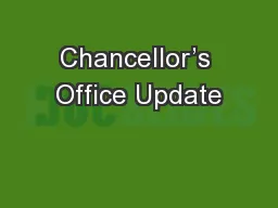 Chancellor’s Office Update