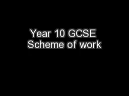 Year 10 GCSE Scheme of work