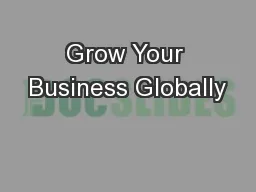 Grow Your Business Globally