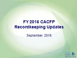 FY 2016 CACFP Recordkeeping Updates
