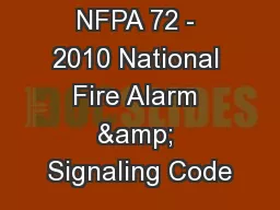 NFPA 72 - 2010 National Fire Alarm & Signaling Code