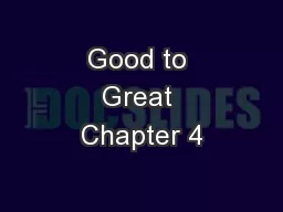 Good to Great Chapter 4