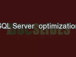 SQL Server  optimization