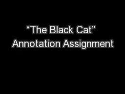 “The Black Cat” Annotation Assignment