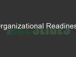 Organizational Readiness