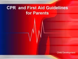 Child Development CPR   and First