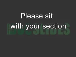 Please sit with your section