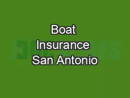 Boat Insurance San Antonio