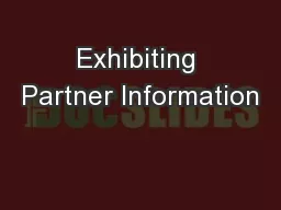 Exhibiting Partner Information